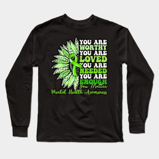 Motivational Support  Mental Health Awareness Long Sleeve T-Shirt